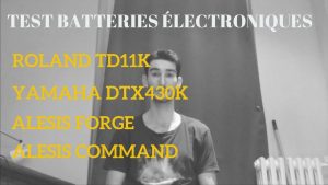 Test batteries électroniques - Roland TD11K, Yamaha DTX430K, Alesis Forge, Alesis Command - Batteur Extrême
