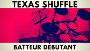 Comment-jouer-le-Texas-Shuffle-à-la-batterie
